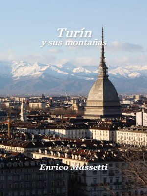 cover image of Turín y sus montañas